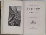 BUFFON Georges-Louis de, LACÉPÈDE Bernard de "Histoire naturelle extraite de Buffon et de Lacépède - Quadrupèdes, Oiseaux, Serpents, Poissons et Cétacés avec de nombreuses illustrations dans le texte"