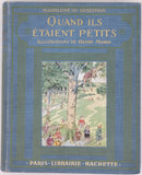 du GENESTOUX Magdeleine "Quand ils étaient petits - Illustrations de Henry Morin"