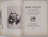 [Collectif] "Marc Seguin - Fêtes annonéennes du 10 juillet 1923 - Comptes rendus et discours publiés sous le patronage du Comité Marc Seguin. Bois gravés par P. Burnot"