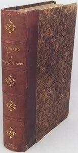 BAUNARD Louis (Monseigneur) "Le Général de Sonis d'après ses papiers et sa correspondance"