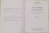 ROUVIÈRE Henri "Anatomie humaine, descriptive et topographique - Tome I : Tête, cou et tronc - Tome II : Membres, Système nerveux central" [complet en 2 volumes]