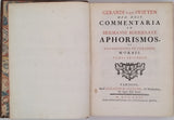 SWIETEN Gerard van "Gerardi Van Swieten Med. Doct. Commentaria in Hermanni Boerhaave Aphorismos, de cognoscendis et curandis morbis. Editio tertia Parisiensis" [4 volumes sur 5]