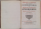 SWIETEN Gerard van "Gerardi Van Swieten Med. Doct. Commentaria in Hermanni Boerhaave Aphorismos, de cognoscendis et curandis morbis. Editio tertia Parisiensis" [4 volumes sur 5]