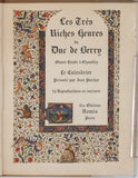 [PORCHER Jean, Présentation] "Les Très Riches Heures du Duc de Berry - Musée Condé à Chantilly - Le Calendrier. Présenté par Jean Porcher"