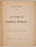 DARLE, Françoise "Au temps de Napoléon Bonaparte"