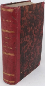 MONTAIGNE Michel Eyquem de [CHRISTIAN Pierre, Préfacier] "Essais de Michel de Montaigne précédés d'une lettre à M. Villemain sur l'éloge de Montaigne par P. Christian"
