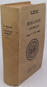 ABELOOS Marcel "Cours de Biologie animale à l'usage des candidats au P.C.B."