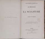 VIARDOT Louis "Les Merveilles de la Sculpture"