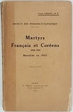 LAUNAY Adrien "Martyrs Français et Coréens 1838-1846 Béatifiés en 1925"