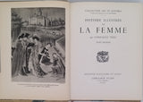 TRUC Gonzague "Histoire illustrée de la Femme" [Deux volumes]