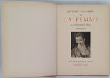 TRUC Gonzague "Histoire illustrée de la Femme" [Deux volumes]