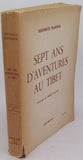 HARRER Heinrich "Sept ans d'aventures au Tibet"