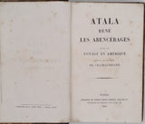 CHATEAUBRIAND François-René "Atala, René, Les Abencérages, suivis du Voyage en Amérique"