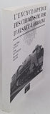 DUPUY Jean-Marc, BUCHMANN Jean, MAYER Bernard "L'Encyclopédie des chemins de fer d'Alsace-Lorraine" [Tome 1]