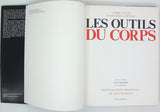 VELTER André, LAMOTHE Marie-José [MARQUIS Jean, Photographies] "Les outils du corps - avec en postface Une vie sans limite par André Velter"