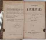 WALSH Joseph-Alexis (Vicomte) "Lettres vendéennes ou Correspondance de trois amis, en 1823, Dédiées au Roi. Sixième Edition, Augmentée d'une lettre de S. S. le pape Léon XII, etc." [2 volumes]