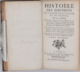 LE QUIEN de la NEUFVILLE Jacques "Histoire des Dauphins de Viennois, d'Auvergne et de France. Ouvrage posthume de feu M. Le Quien de la Neufville" [Complet en 2 volumes]
