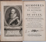 M.L.D.L.D.L. [Mr L'abbé De L'Écluse Des Loges] [SULLY, Maximilien de Béthune, Duc de] "Mémoires de Maximilien de Béthune, Duc de Sully, principal ministre de Henri-le-Grand"