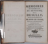 M.L.D.L.D.L. [Mr L'abbé De L'Écluse Des Loges] [SULLY, Maximilien de Béthune, Duc de] "Mémoires de Maximilien de Béthune, Duc de Sully, principal ministre de Henri-le-Grand"