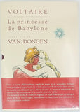 VOLTAIRE "La princesse de Babylone illustrée par Van Dongen" [fac-similé de l'édition originale de 1948]