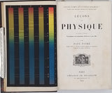 POIRÉ Paul "Leçons de Physique - Ouvrage rédigé conformément aux programmes officiels du 3 août 1881"