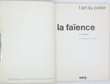DESPRÉS Pierre "L’art du potier : la faïence"
