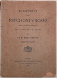 VITTOZ Roger [Docteur] "Traitement des psychonévroses par la rééducation du contrôle cérébral"