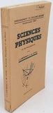 LAMIRAND Jean-Baptiste, JOYAL Maxime "Sciences Physiques. Classe de philosophie. Programmes 1947."