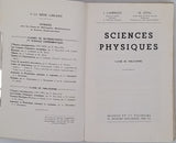 LAMIRAND Jean-Baptiste, JOYAL Maxime "Sciences Physiques. Classe de philosophie. Programmes 1947."