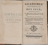 [Collectif] "Académie universelle des Jeux, contenant Les règles de tous les Jeux, avec des Instructions faciles pour apprendre à les bien jouer"