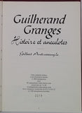 ANTRESSANGLE Gilbert "Guilherand Granges - Histoire et anecdotes"