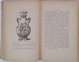 ROBERT Karl "La Céramique. Traité Pratique des Peintures Vitrifiables. Porcelaine - Faïence - Barbotine - L'Émail - Les Vitraux"