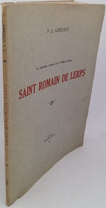 GOICHOT P. L. "Un belvédère vivarois sur le Rhône moyen : Saint Romain de Lerps"