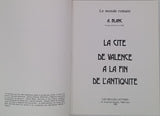 BLANC André "La Cité de Valence à la fin de L'Antiquité"