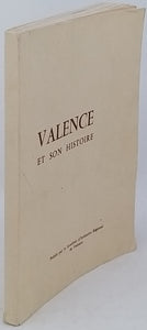 [Collectif] "Valence et son histoire"