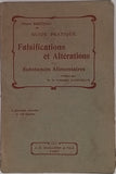 BRETEAU Pierre "GUIDE PRATIQUE DES FALSIFICATIONS ET ALTÉRATIONS DES SUBSTANCES ALIMENTAIRES"