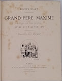 BIART Lucien [ill. MOULIGNIÉ] "GRAND PÈRE MAXIME - HISTOIRE D'UN VIEUX CHIMISTE ET DE DEUX ORPHELINS"