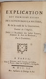 Docteur George MARTINE [Deux volumes en un] "ESSAIS SUR LA CONSTRUCTION ET COMPARAISON DES THERMOMÈTRES, SUR LA COMMUNICATION DE LA CHALEUR & SUR LES DIFFÉRENS DEGRÉS DE LA CHALEUR DES CORPS" et "EXPLICATION DES PREMIÈRES CAUSES DE L'ACTION ..."