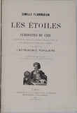 FLAMMARION Camille "LES ÉTOILES ET LES CURIOSITÉS DU CIEL - DESCRIPTION COMPLÈTE DU CIEL VISIBLE A L’ŒIL NU..."