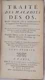 PETIT Jean-Louis "TRAITÉ DES MALADIES DES OS DANS LEQUEL ON A REPRÉSENTÉ LES APPAREILS ET LES MACHINES QUI CONVIENNENT À LEUR GUÉRISON" [ex-libris Jean-Baptiste Desgranges]