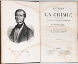 LIEBIG Justus "Lettres sur la Chimie considérée dans ses applications à l'Industrie, à la Physiologie et à l'Agriculture"