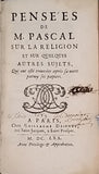 PASCAL Blaise "PENSÉES DE M. PASCAL SUR LA RELIGION ET SUR QUELQUES AUTRES SUJETS"  édition de 1670