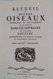 CATESBY Mark [ill. Jean-Michel SELIGMANN] "RECUEIL DE DIVERS OISEAUX ÉTRANGERS ET PEU COMMUNS QUI SE TROUVENT DANS LES OUVRAGES DE MONSIEUR CATESBY"