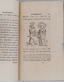 ERASME Didier [ill. HOLBEIN] "ELOGE DE LA FOLIE NOUVELLEMENT TRADUIT DU LATIN D'ERASME PAR M. de la VEAUX avec les figures de JEAN HOLBEIN gravées d'après les dessins originaux"