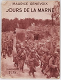 GENEVOIX Maurice "JOURS DE LA MARNE"