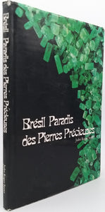 SAUER Jules Roger "BRÉSIL PARADIS DES PIERRES PRÉCIEUSES"