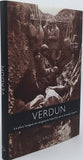 VIART Jean-Paul "VERDUN La plus longue et sanglante bataille de la Grande Guerre"