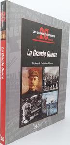 Collectif "LA GRANDE GUERRE - Les grands événements du 20e siècle"