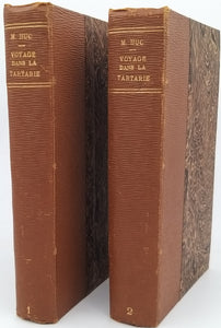 HUC Évariste Régis (Révérend Père) "SOUVENIRS D'UN VOYAGE DANS LA TARTARIE, LE THIBET ET LA CHINE pendant les années 1844, 1845 et 1846"