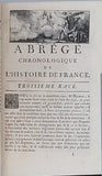 HENAULT Charles-Jean "NOUVEL ABRÉGÉ CHRONOLOGIQUE DE L'HISTOIRE DE FRANCE CONTENANT LES ÉVÉNEMENTS DE NOTRE HISTOIRE, DEPUIS CLOVIS JUSQU'À LOUIS XIV, LES GUERRES, LES BATAILLES, LES SIEGES, etc."